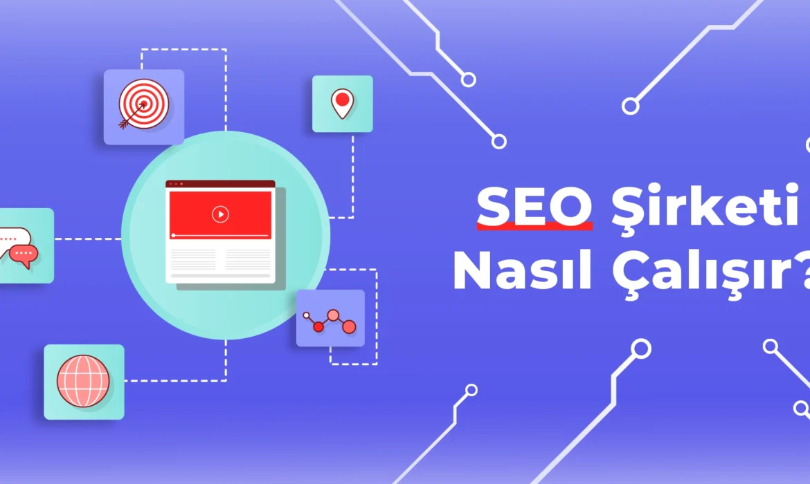 Gerçekten İşe Yarayan SEO Ajansı Nasıl Anlaşılır?