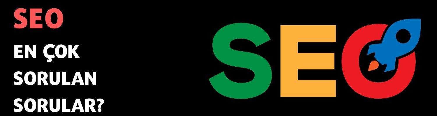seo-cok-sorulan-sorular